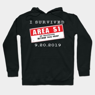 I Survived Area 51 Hoodie